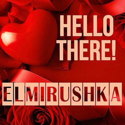 Открытка Elmirushka Hello there!