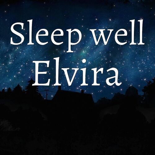 Открытка Elvira Sleep well