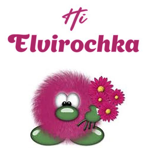 Открытка Elvirochka Hi