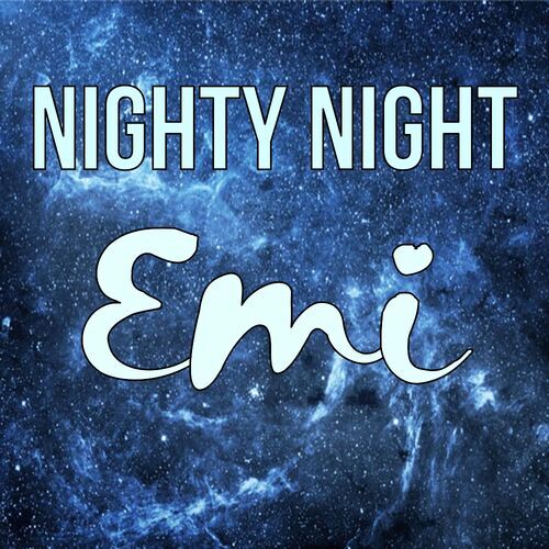 Открытка Emi Nighty Night