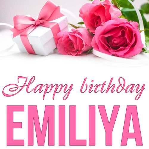 Открытка Emiliya Happy birthday