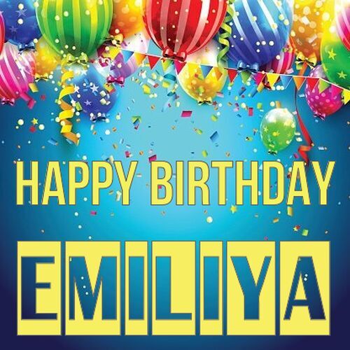 Открытка Emiliya Happy birthday