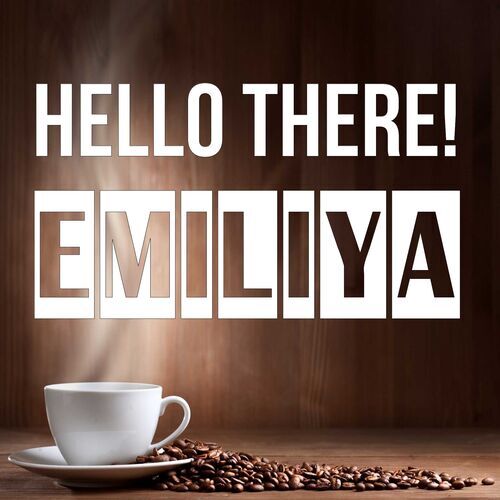 Открытка Emiliya Hello there!