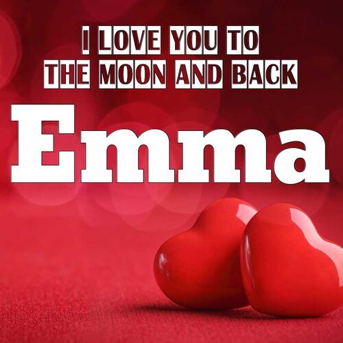 Открытка Emma I love you to the moon and back