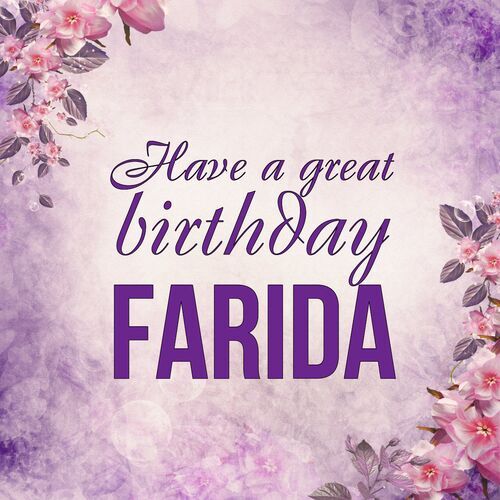 Открытка Farida Have a great birthday