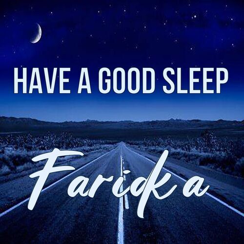 Открытка Faridka Have a good sleep