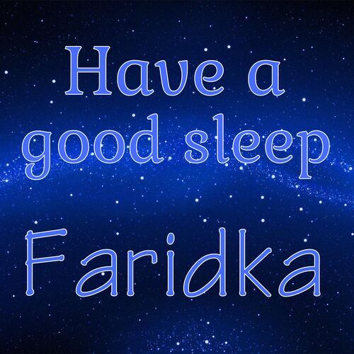 Открытка Faridka Have a good sleep