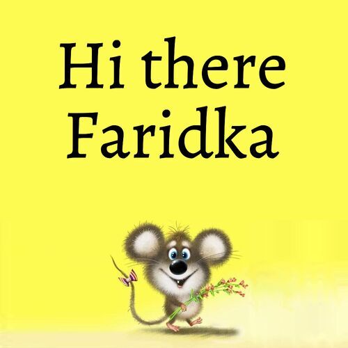 Открытка Faridka Hi there