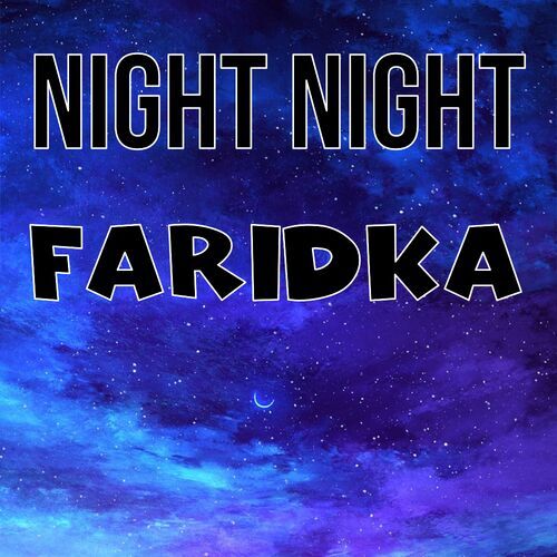 Открытка Faridka Night Night