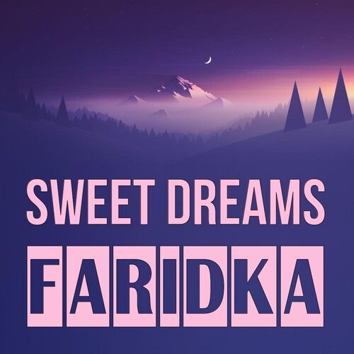 Открытка Faridka Sweet dreams