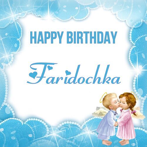 Открытка Faridochka Happy birthday