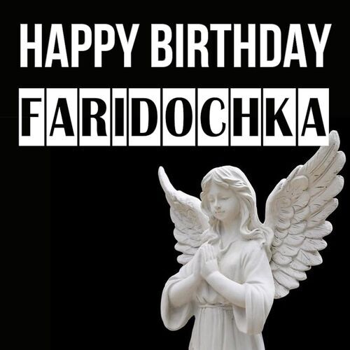 Открытка Faridochka Happy birthday