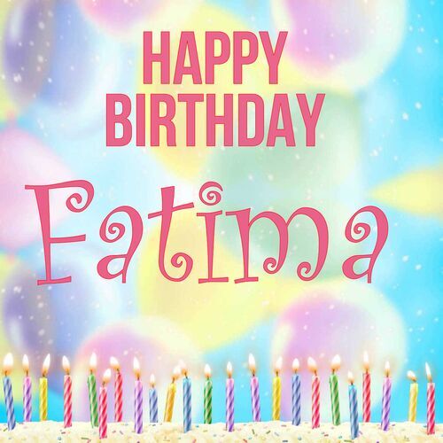 Открытка Fatima Happy birthday