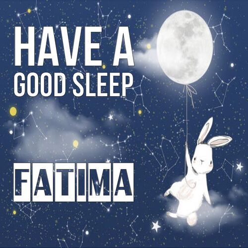 Открытка Fatima Have a good sleep