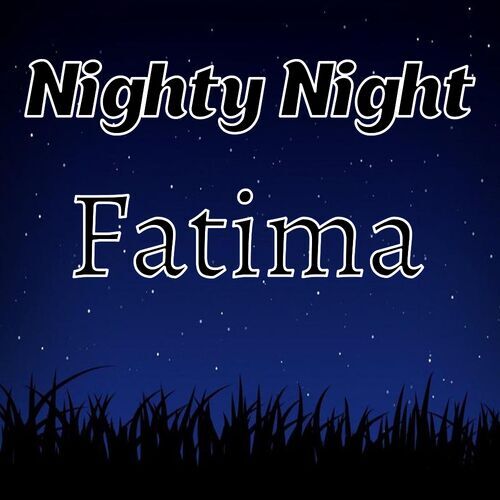 Открытка Fatima Nighty Night