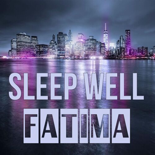 Открытка Fatima Sleep well