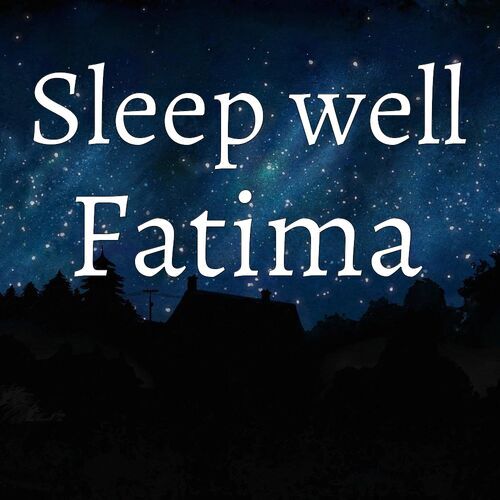 Открытка Fatima Sleep well