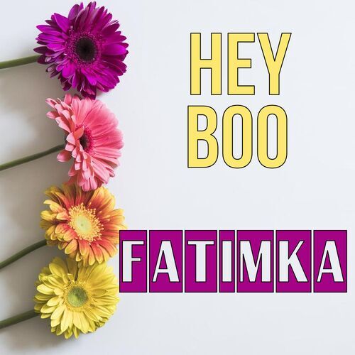 Открытка Fatimka Hey boo