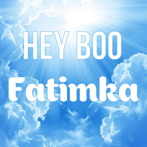 Открытка Fatimka Hey boo