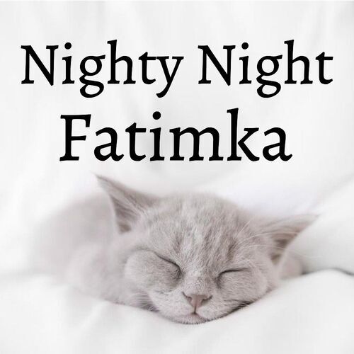 Открытка Fatimka Nighty Night