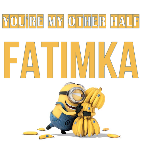 Открытка Fatimka You