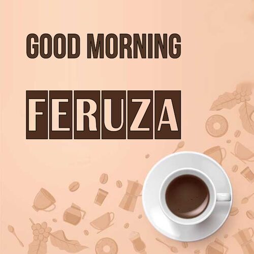 Открытка Feruza Good morning