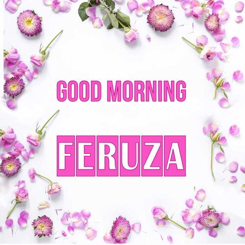 Открытка Feruza Good morning