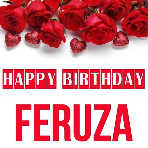 Открытка Feruza Happy birthday