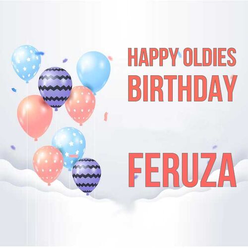 Открытка Feruza Happy oldies birthday