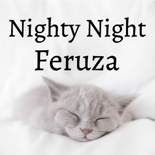 Открытка Feruza Nighty Night