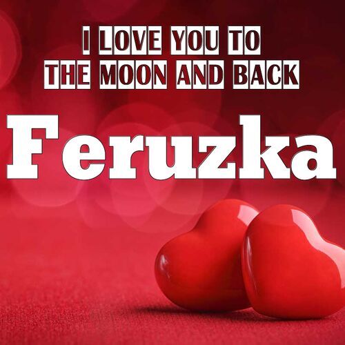 Открытка Feruzka I love you to the moon and back