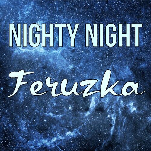 Открытка Feruzka Nighty Night