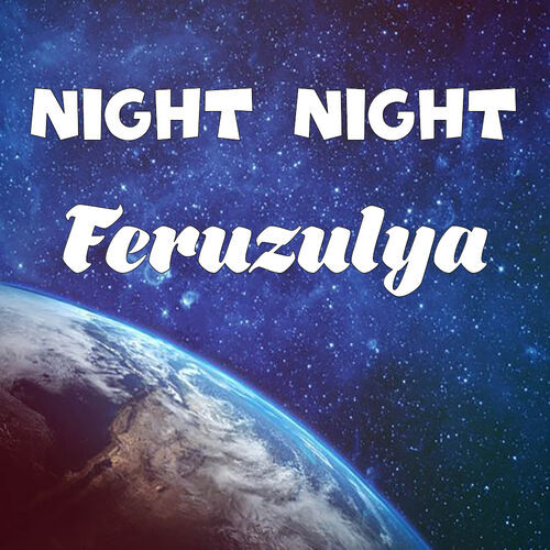 Открытка Feruzulya Night Night