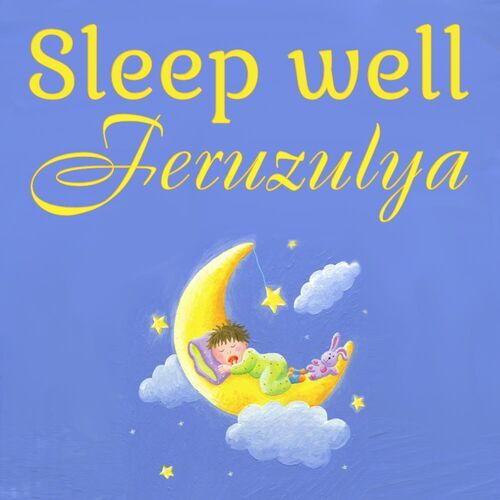 Открытка Feruzulya Sleep well