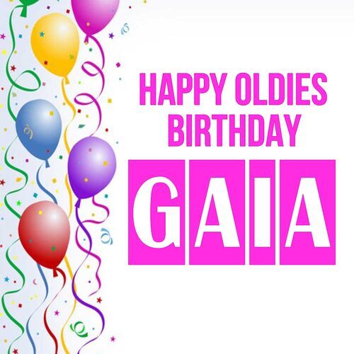 Открытка Gaia Happy oldies birthday