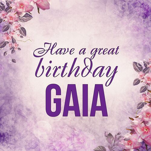 Открытка Gaia Have a great birthday