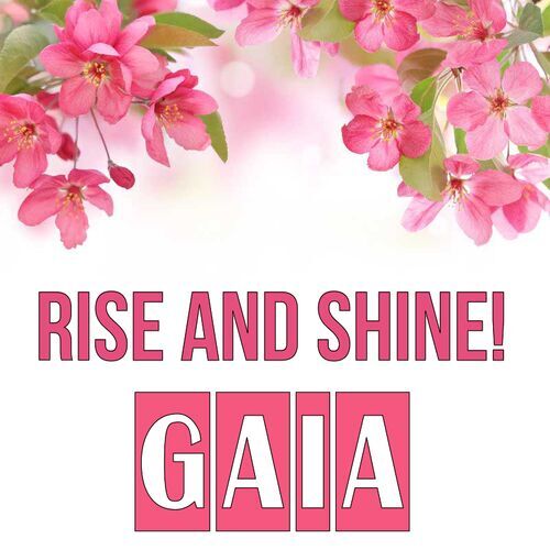 Открытка Gaia Rise and shine!