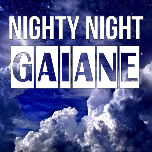 Открытка Gaiane Nighty Night