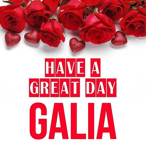 Открытка Galia Have a great day