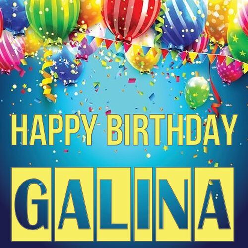 Открытка Galina Happy birthday