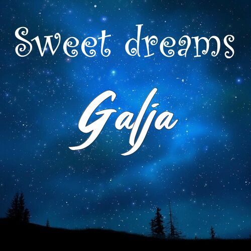 Открытка Galja Sweet dreams