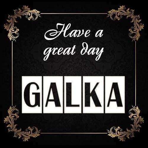 Открытка Galka Have a great day