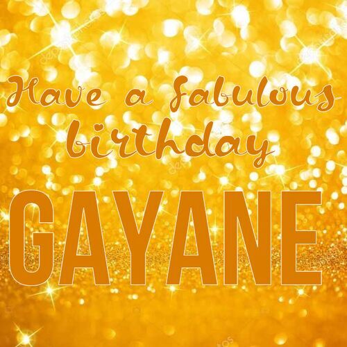 Открытка Gayane Have a fabulous birthday