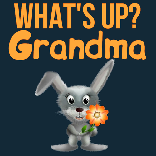 Открытка Grandma What