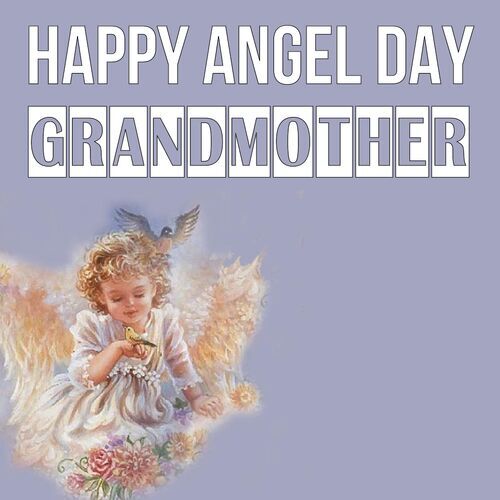 Открытка Grandmother Happy angel day