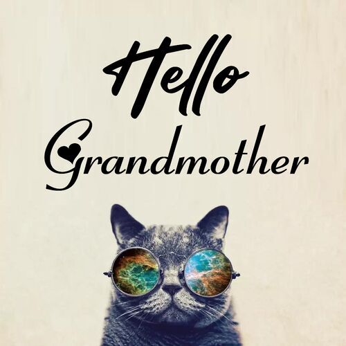 Открытка Grandmother Hello