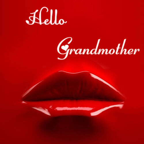 Открытка Grandmother Hello