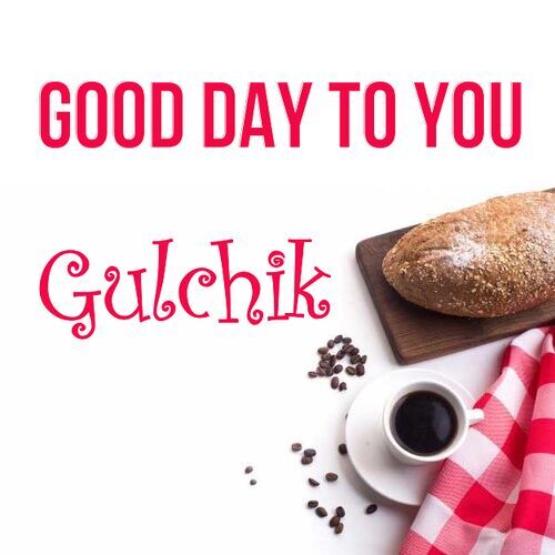 Открытка Gulchik Good day to you