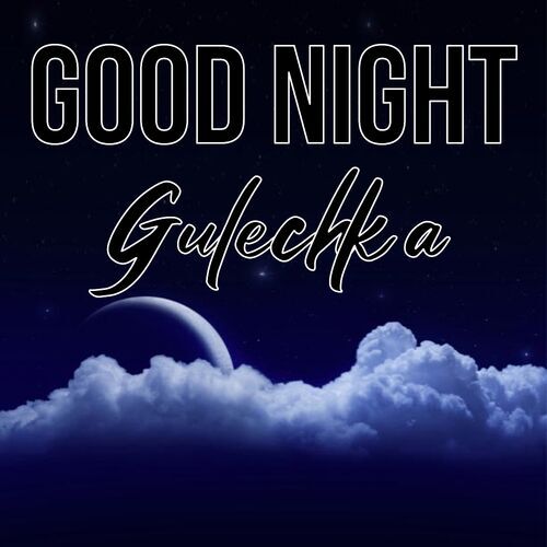 Открытка Gulechka Good Night