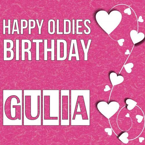 Открытка Gulia Happy oldies birthday